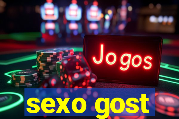 sexo gost